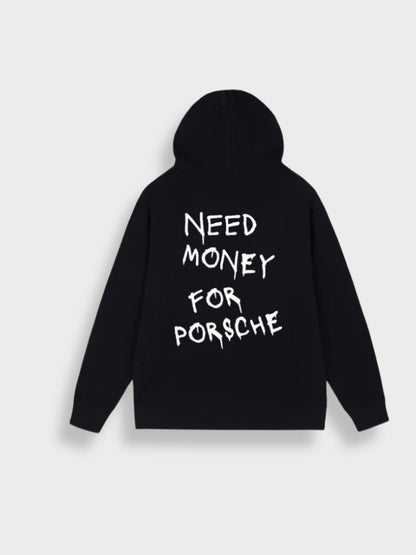 Clotilde - Sweat à capuche "Need Money for Porsche"