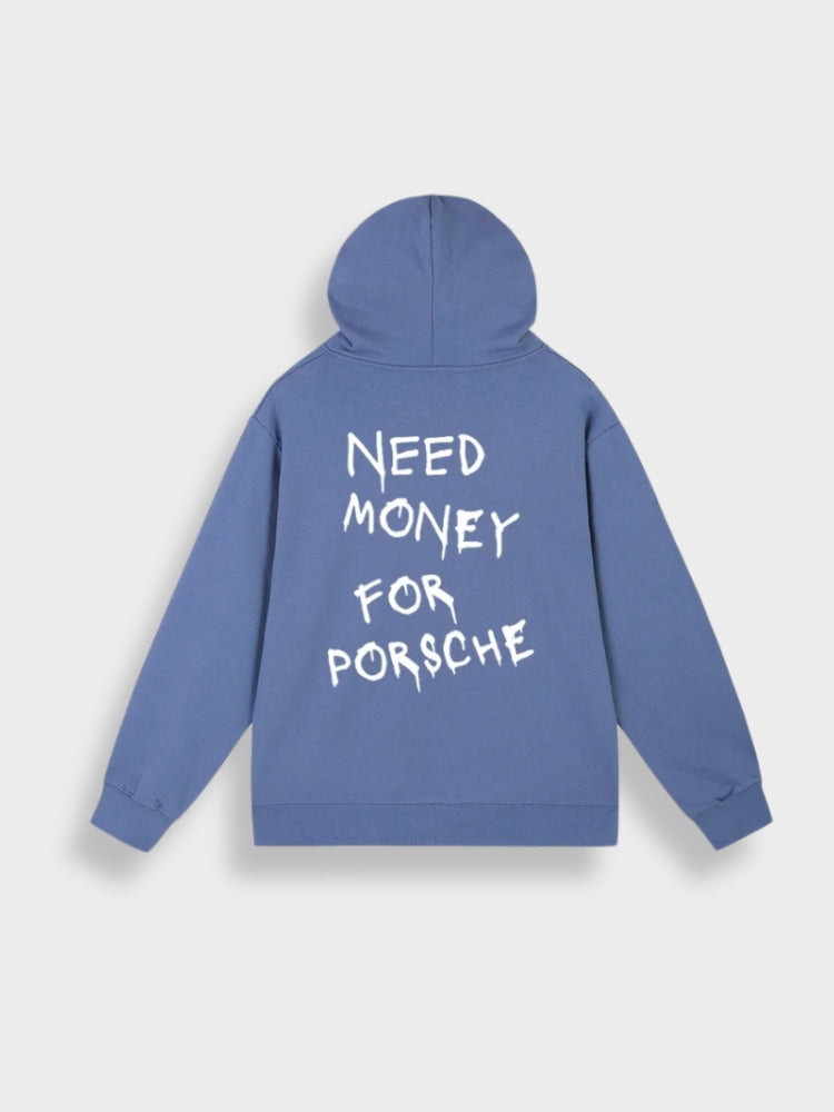 Clotilde - Sweat à capuche "Need Money for Porsche"